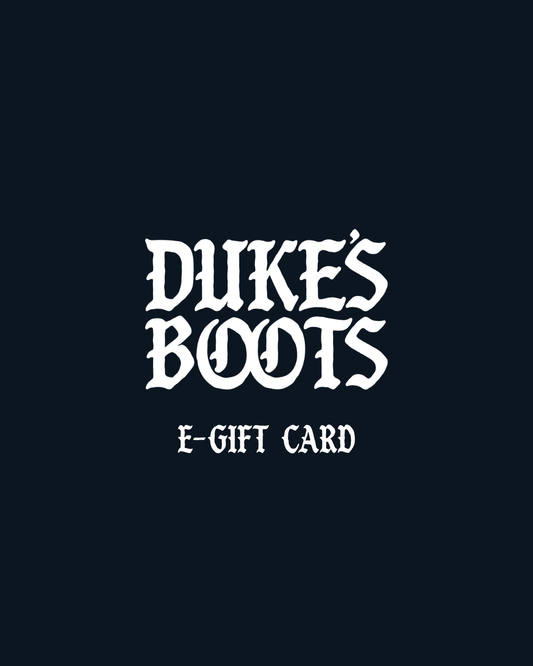 DUKE'S BOOTS GIFT CARD